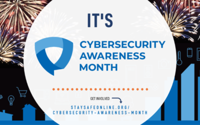 October is Cybersecurity Awareness Month